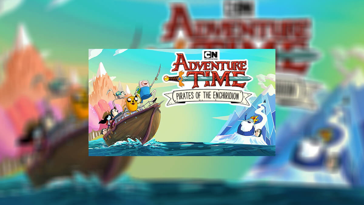 Adventure Time Pirates of the Enchiridion